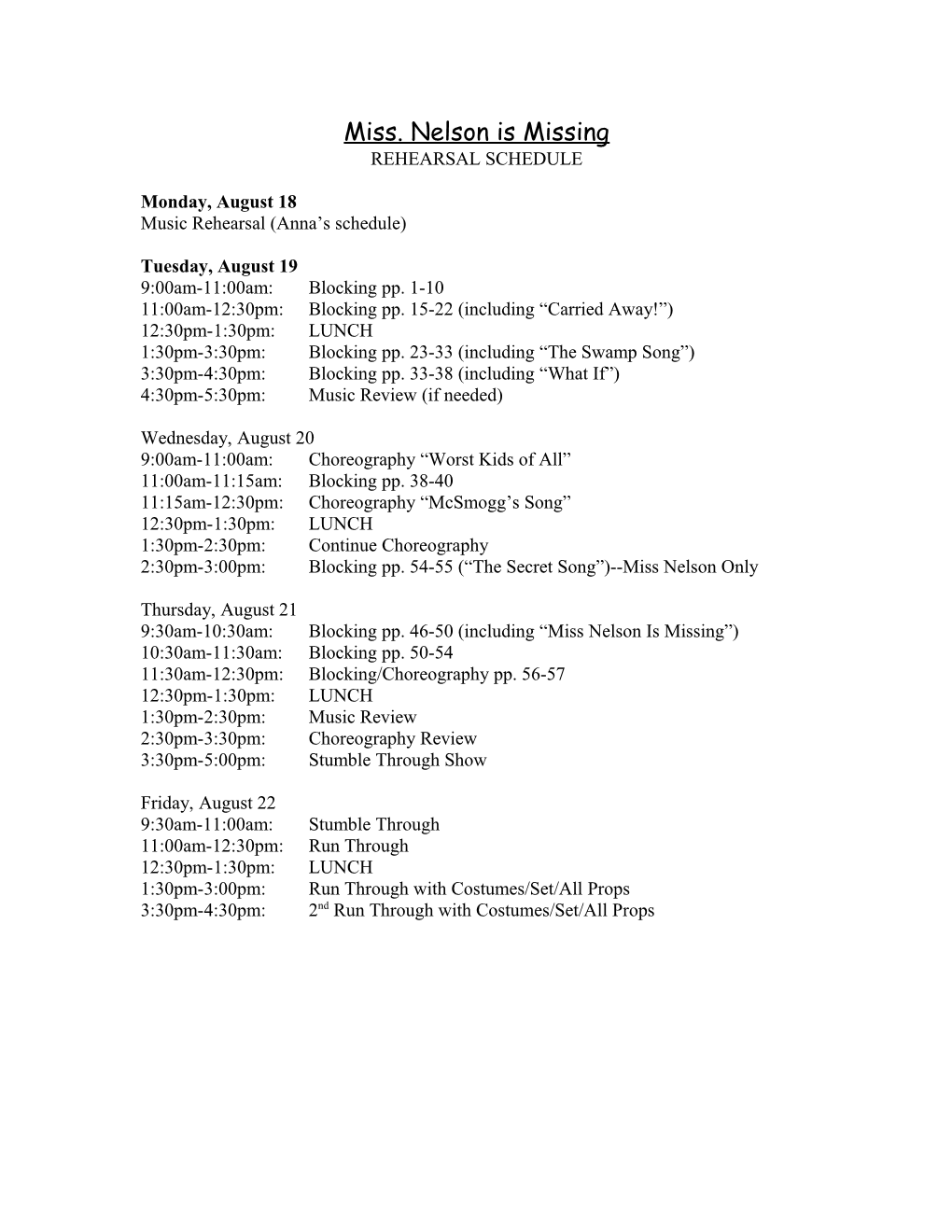 Miss Nelson Rehearsal Schedule