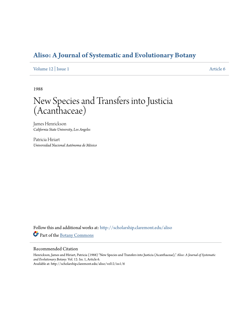 New Species and Transfers Into Justicia (Acanthaceae) James Henrickson California State University, Los Angeles