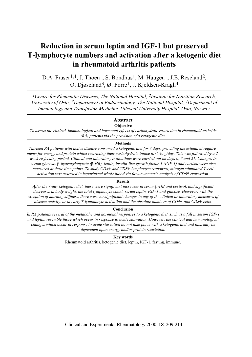 Reduction in Serum Leptin and IGF-1 but Preserved T-Lymphocyte Numbers and Activation After a Ketogenic Diet in Rheumatoid Arthritis Patients