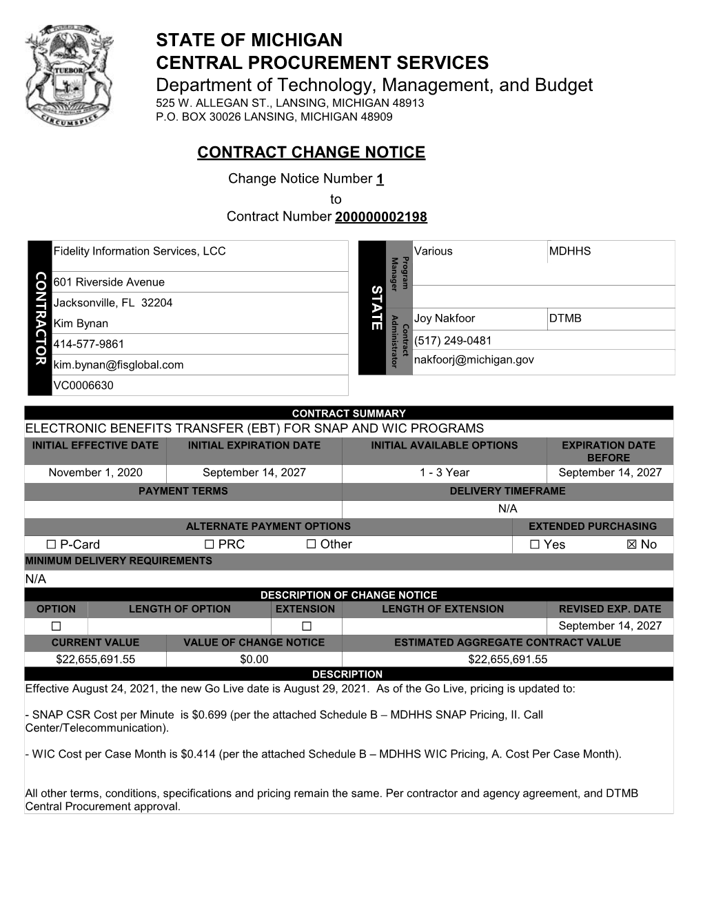 STATE of MICHIGAN CENTRAL PROCUREMENT SERVICES Department of Technology, Management, and Budget 525 W