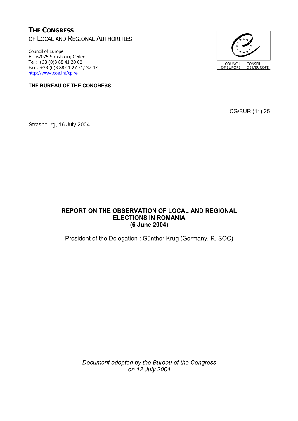 A Delegation from the Congress Observed the Local and Regional Elections in Romania on the 6 June 2004