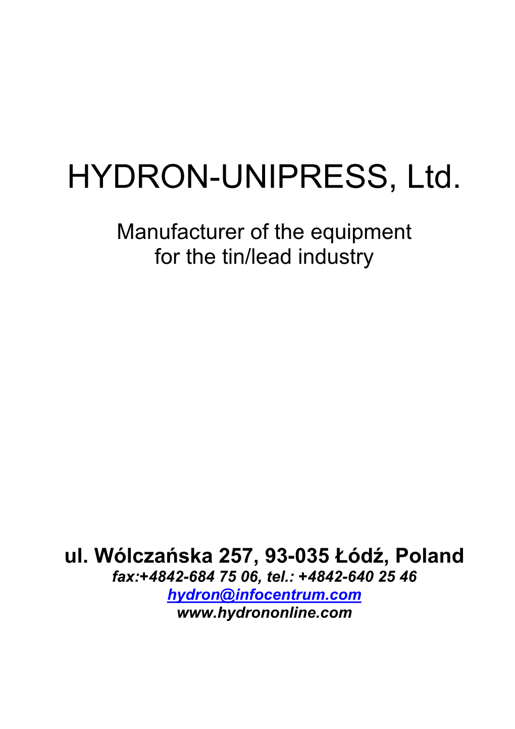 HYDRON-UNIPRESS, Ltd