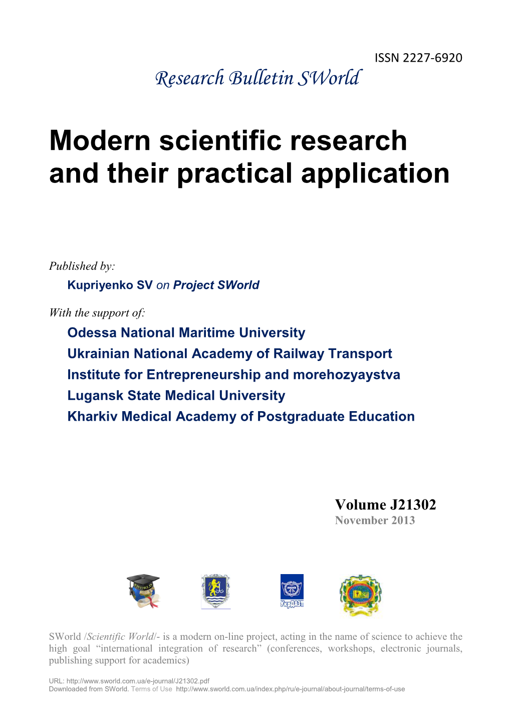 Modern Scientific Research and Their Practical Application