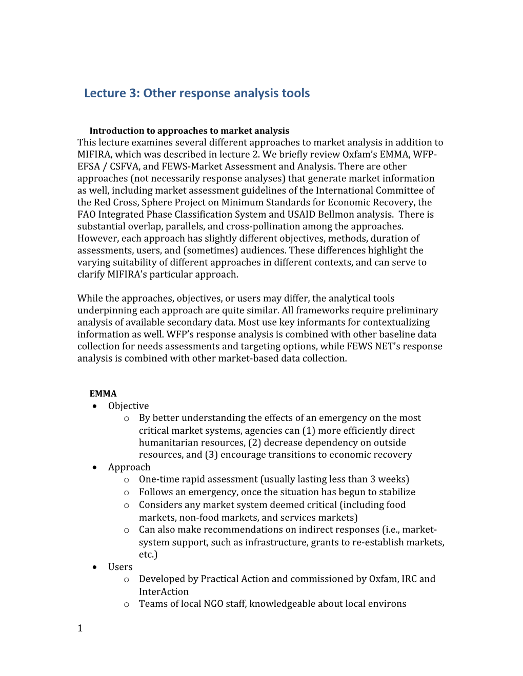 Lecture 3: Other Response Analysis Tools