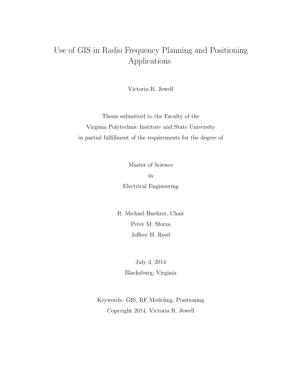 Use of GIS in Radio Frequency Planning and Positioning Applications