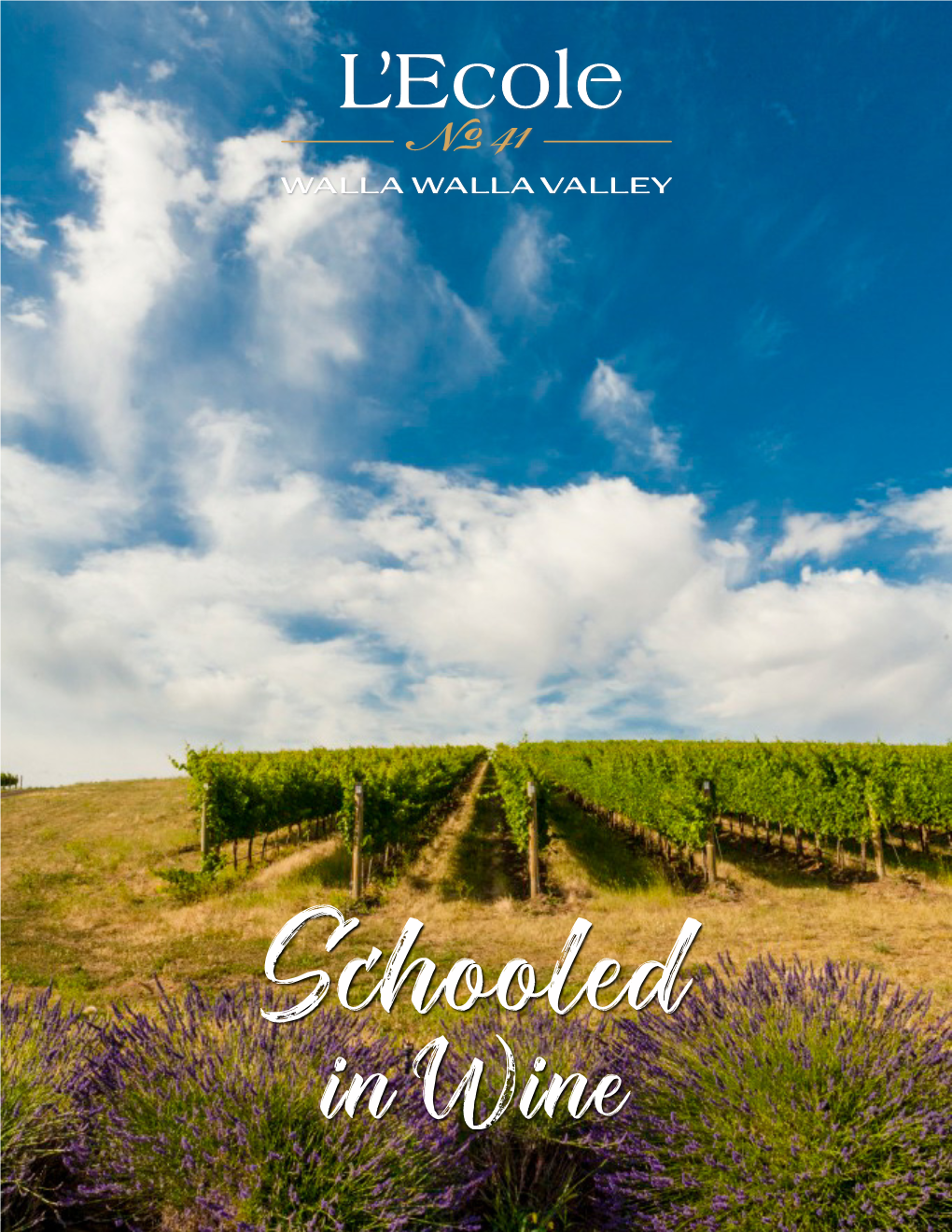 Schooled in Wine – Unit 3: Vineyard Practices