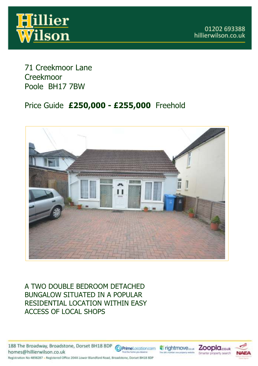 71 Creekmoor Lane Creekmoor Poole BH17 7BW Price Guide £250000