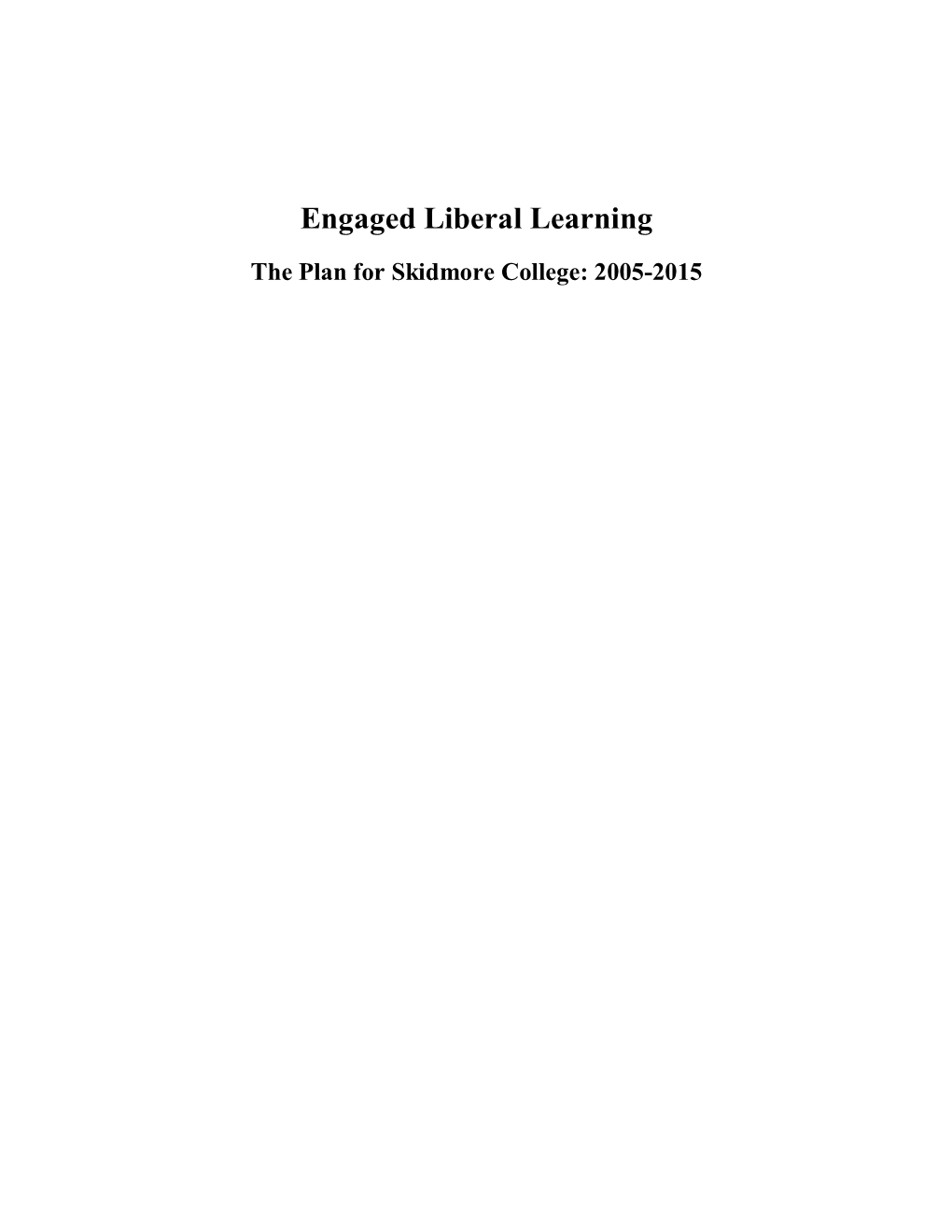 Engaged Liberal Learning