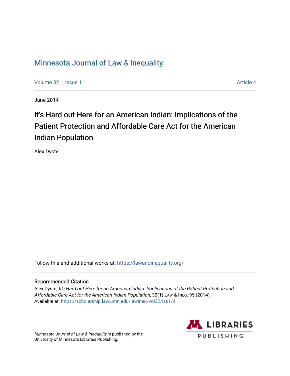 It's Hard out Here for an American Indian: Implications of the Patient Protection and Affordable Care Act for the American Indian Population