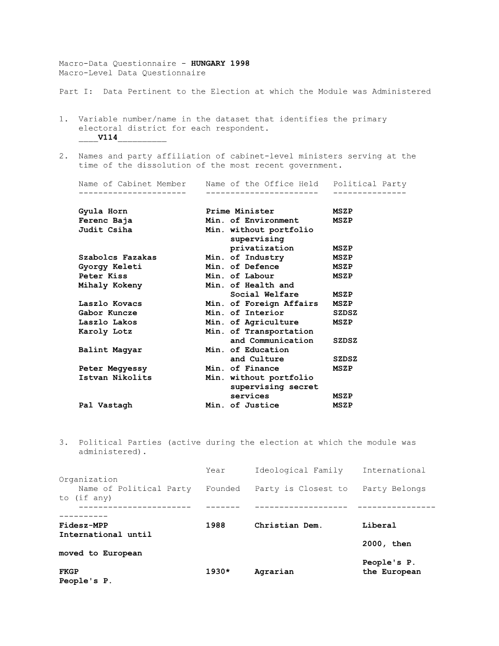 HUNGARY 1998 Macro-Level Data Questionnaire Part I: Data Pertinent