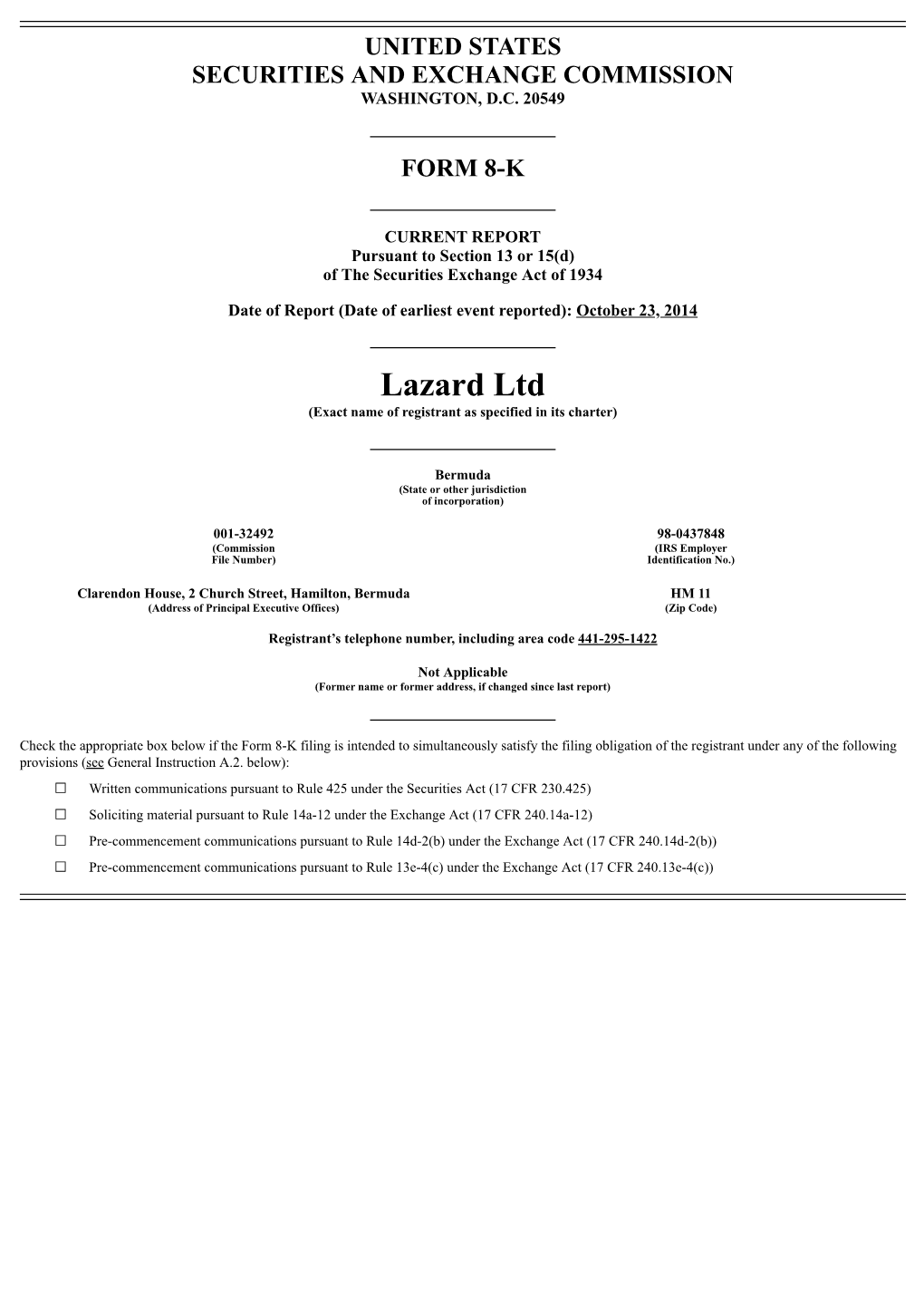 Lazard Ltd (Exact Name of Registrant As Specified in Its Charter)