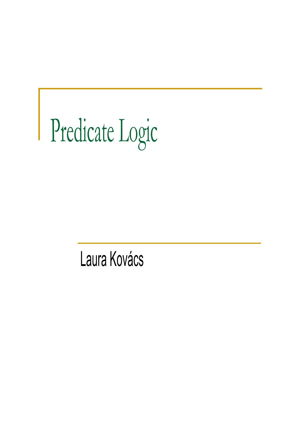 Predicate Logic