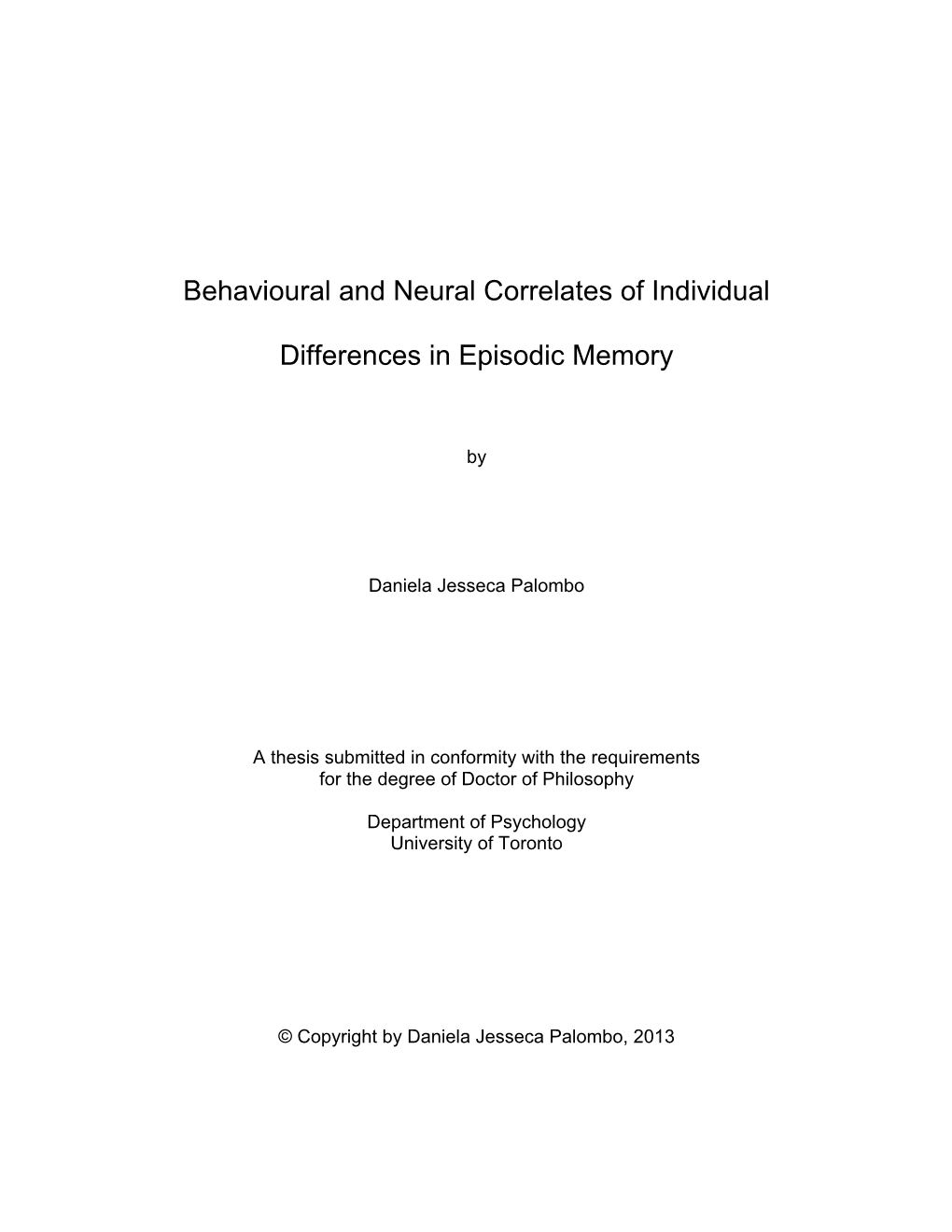 Behavioural and Neural Correlates of Individual Differences in Episodic