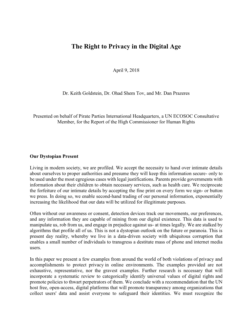 The Right to Privacy in the Digital Age