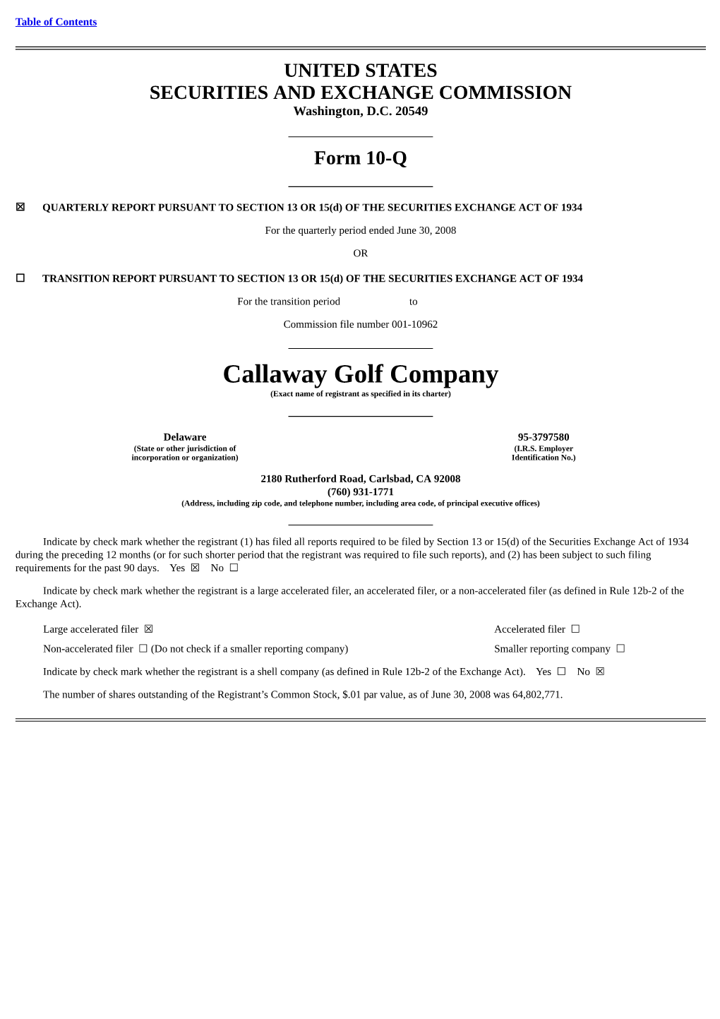Callaway Golf Company (Exact Name of Registrant As Specified in Its Charter)