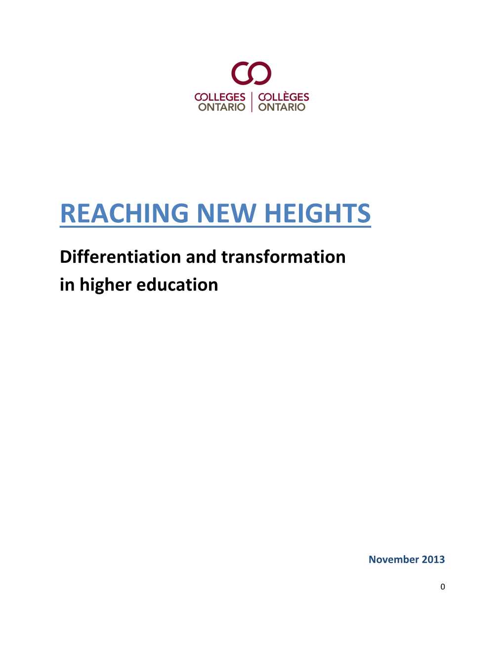REACHING NEW HEIGHTS Differentiation and Transformation in Higher Education