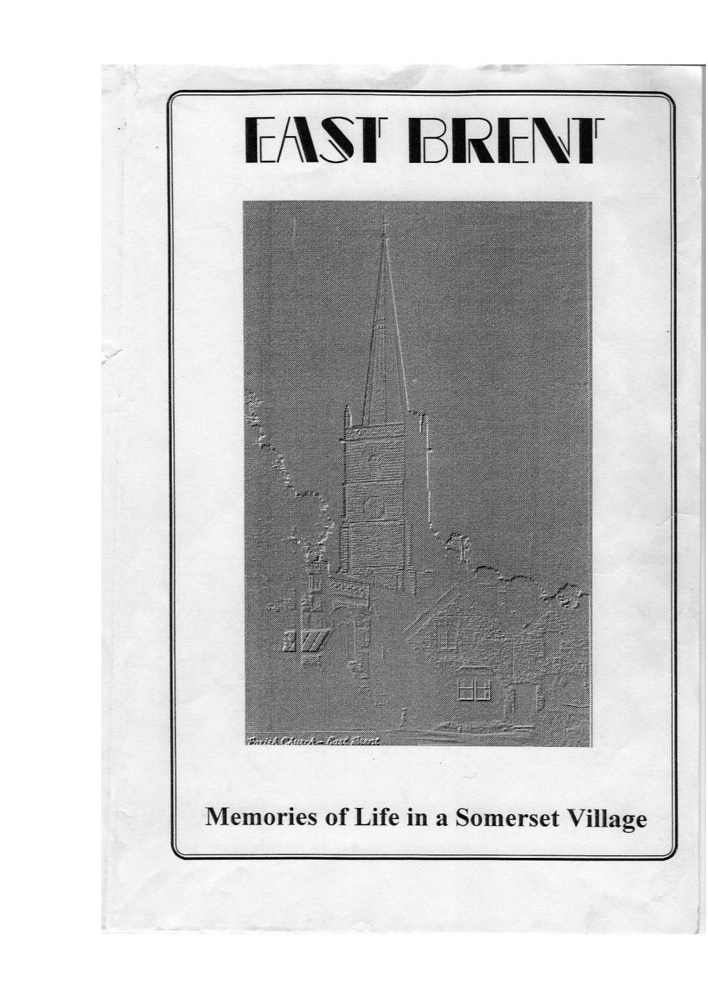 East Brent Memories Fv3 0.Pdf