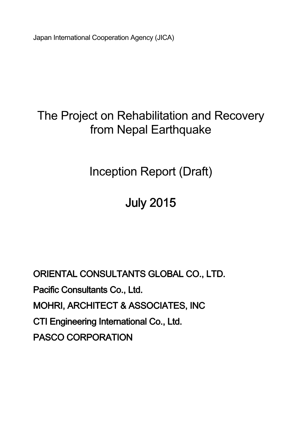 The Project on Rehabilitation and Recovery from Nepal Earthquake