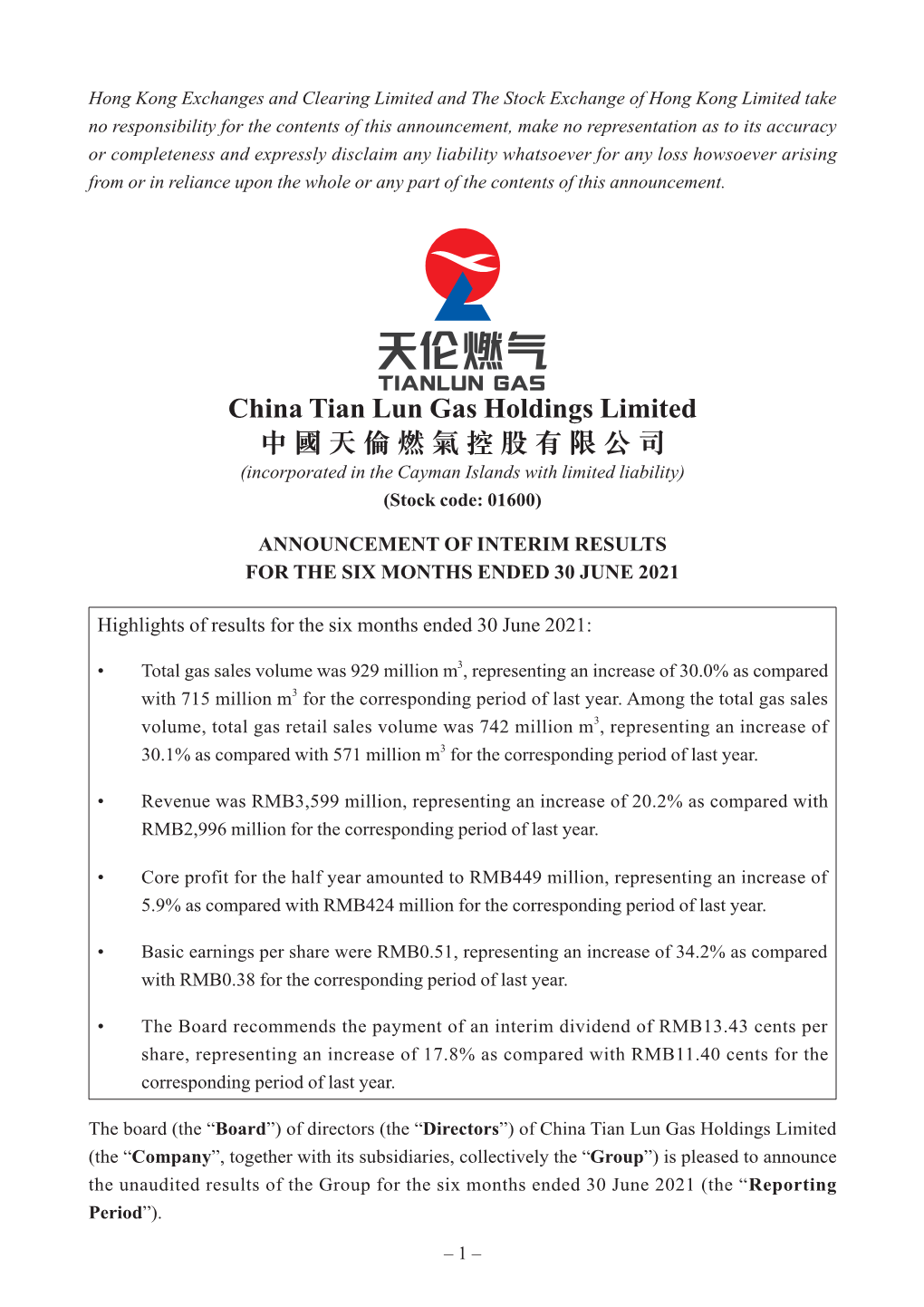 China Tian Lun Gas Holdings Limited 中國天倫燃氣控股有限公司 (Incorporated in the Cayman Islands with Limited Liability) (Stock Code: 01600)