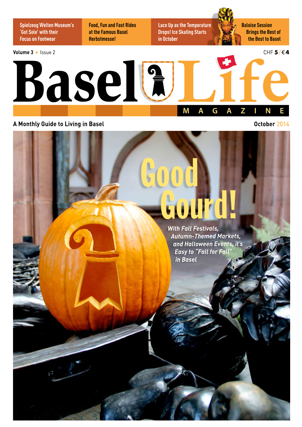 October 2014 a Monthly Guide to Living in Basel