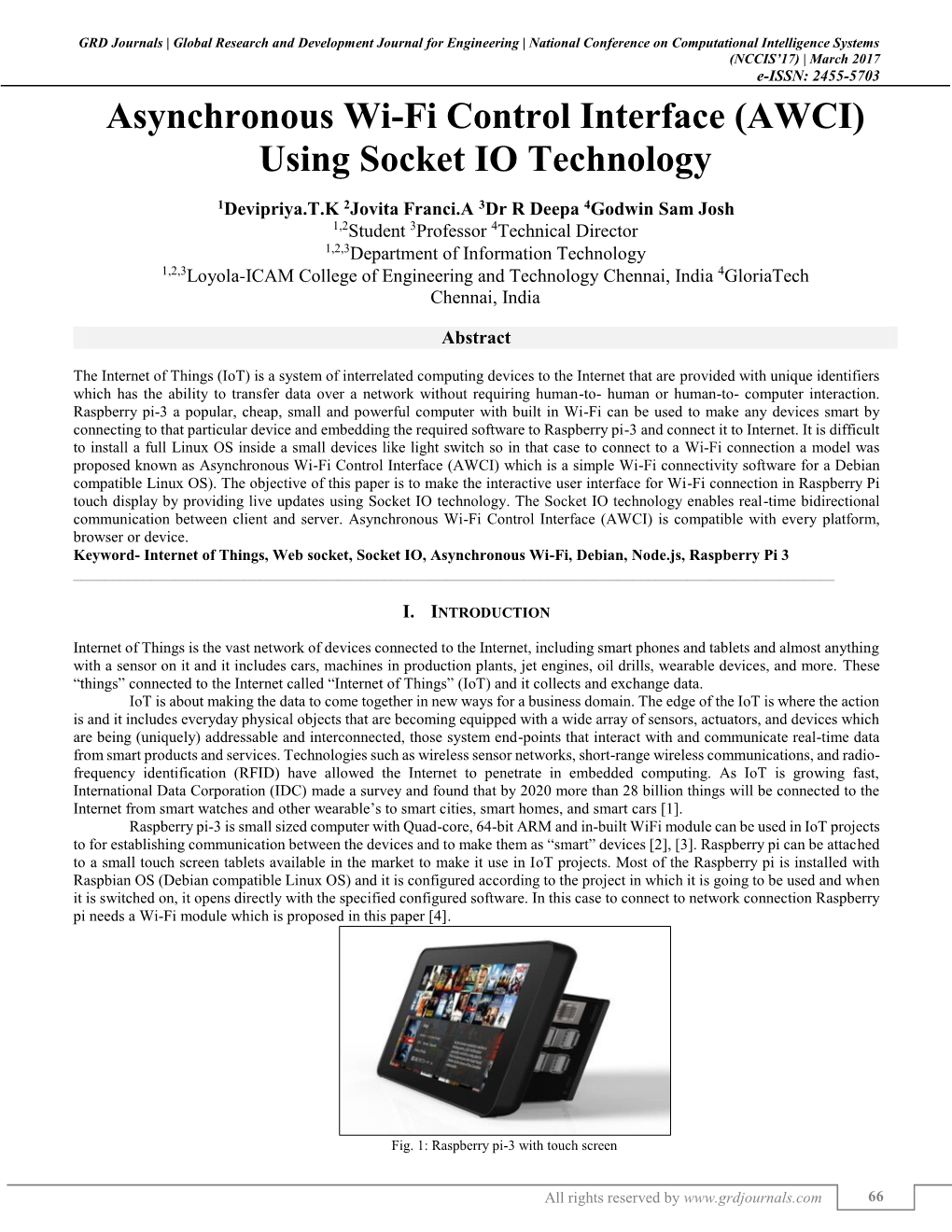 Asynchronous Wi-Fi Control Interface (AWCI) Using Socket IO Technology (GRDJE / CONFERENCE / NCCIS’17 / 011)