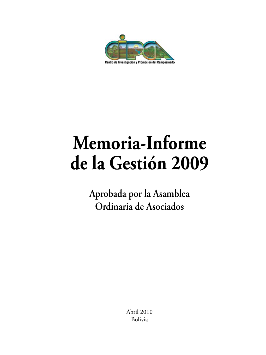 Memoria-Informe De La Gestión 2009