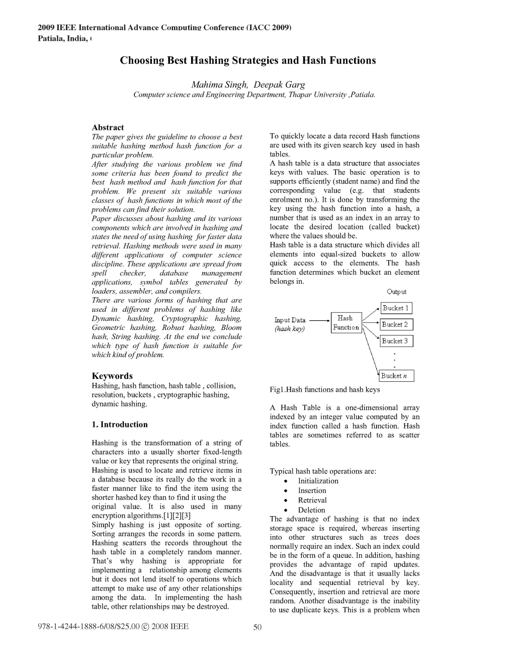 Choosing Best Hashing Strategies and Hash Functions