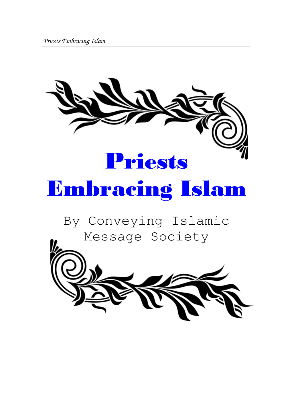 Priests Embracing Islam