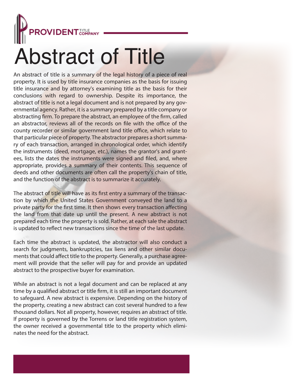 Abstract of Title an Abstract of Title Is a Summary of the Legal History of a Piece of Real Property