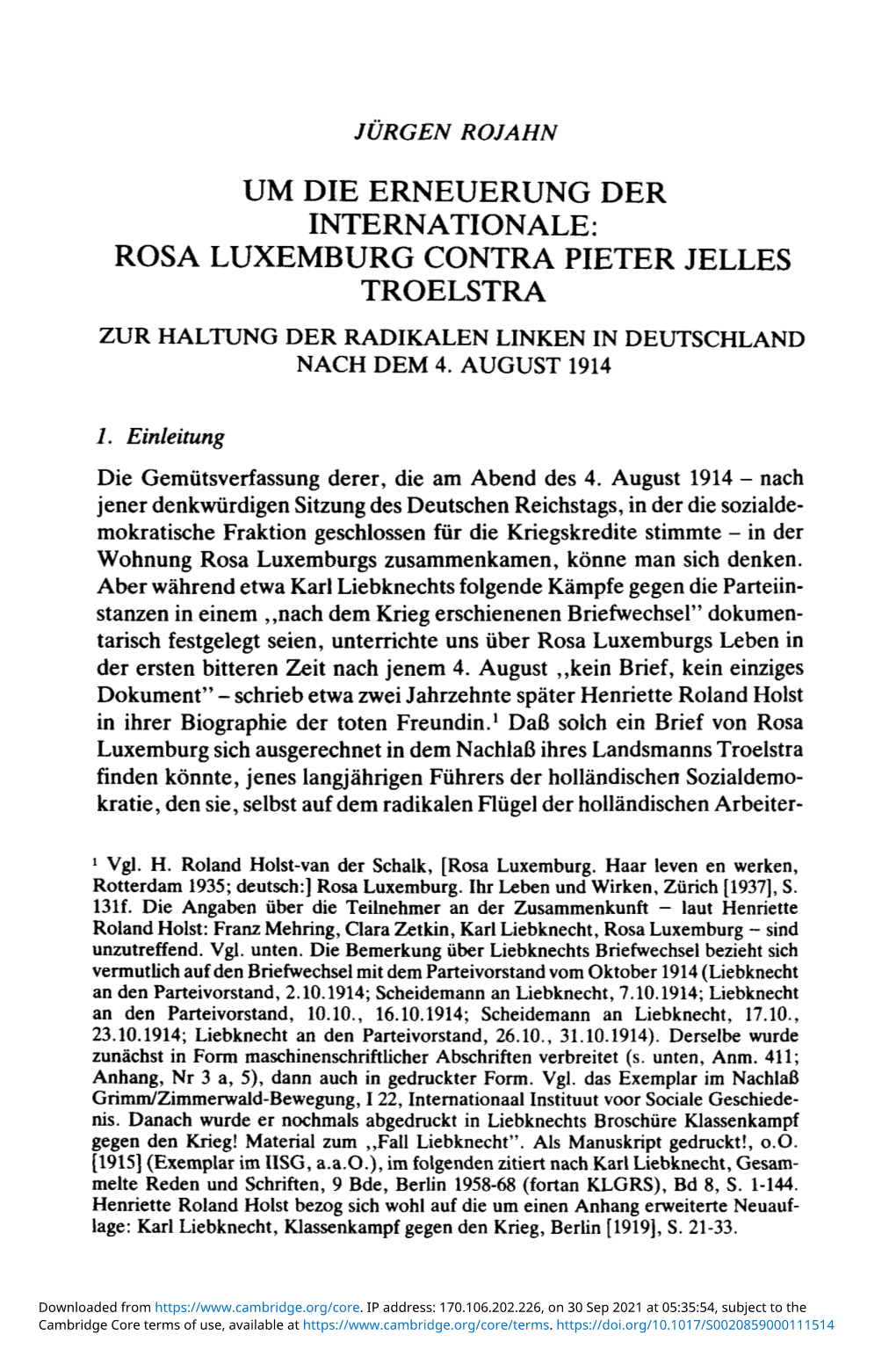 Rosa Luxemburg Contra Pieter Jelles Troelstra Zur Haltung Der Radikalen Linken in Deutschland Nach Dem 4