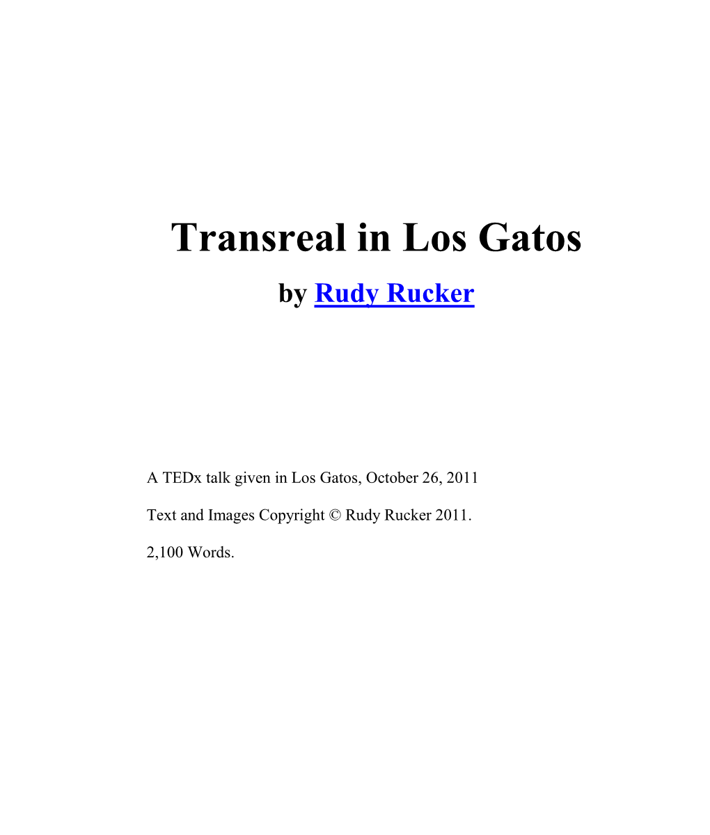 Transreal in Los Gatos