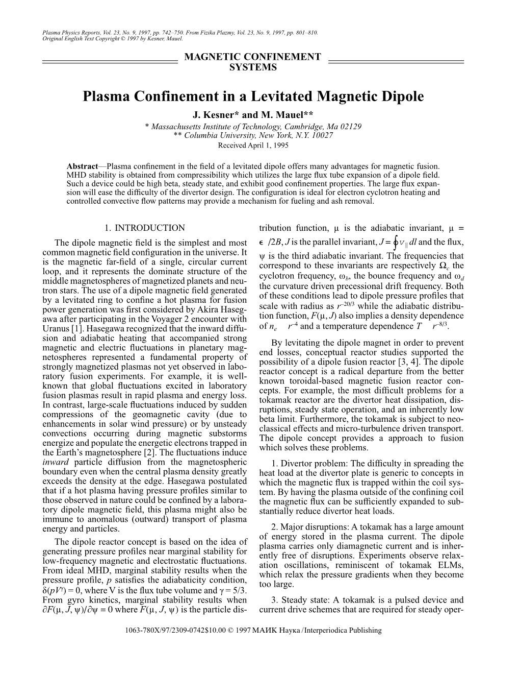 ∫° Plasma Confinement in a Levitated Magnetic Dipole