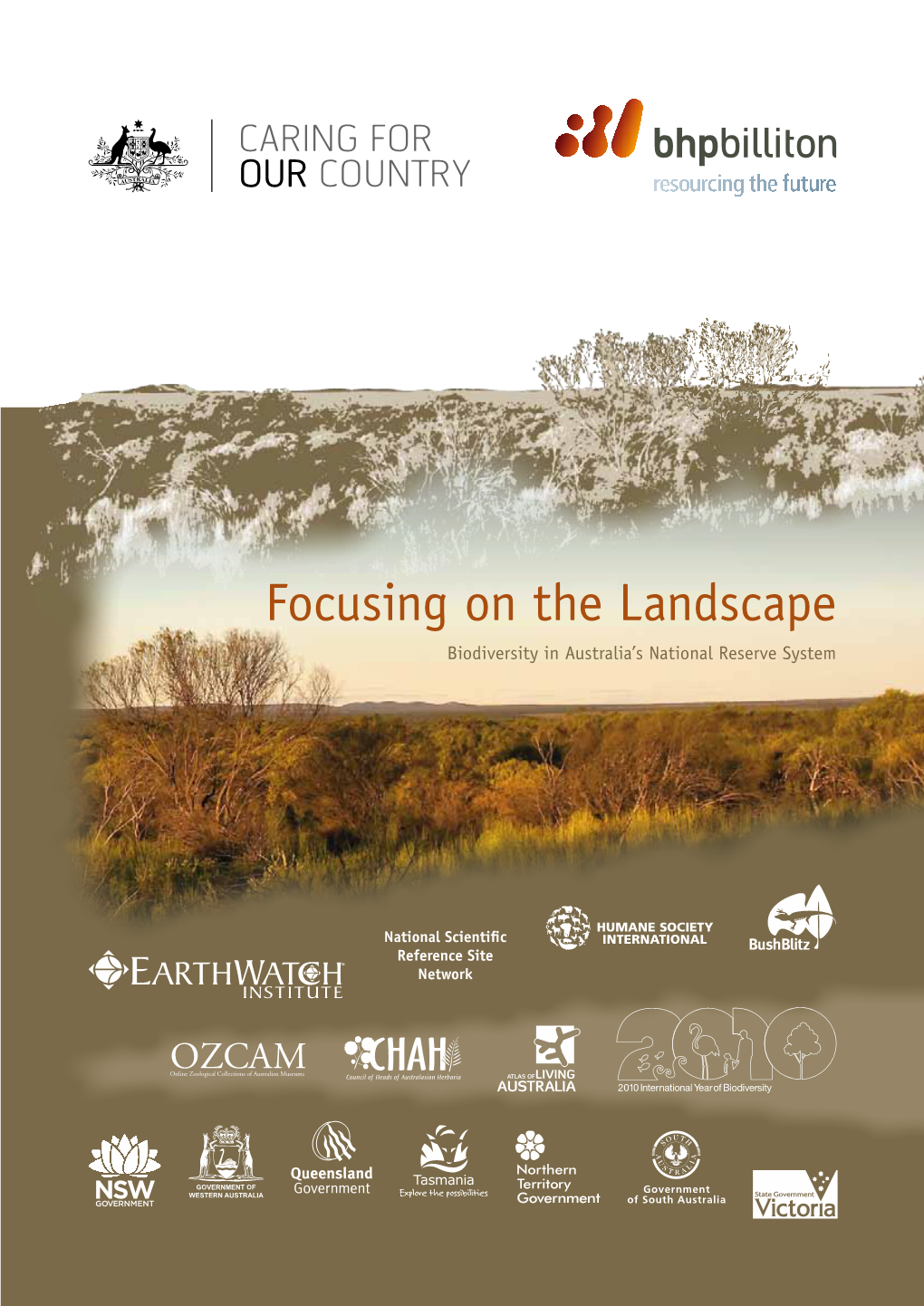 Focusing on the Landscape Biodiversity in Australia’S National Reserve System Contents