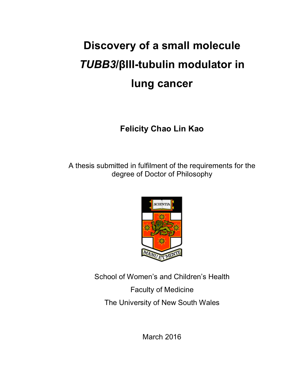 Discovery of a Small Molecule TUBB3/Βiii-Tubulin Modulator in Lung Cancer