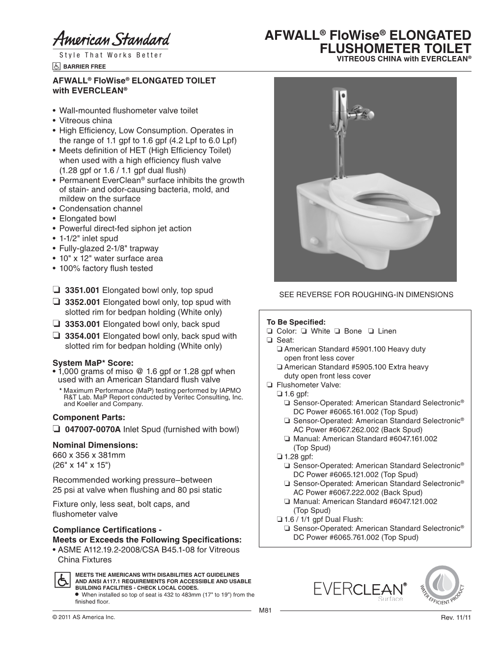 AFWALL® Flowise® ELONGATED FLUSHOMETER TOILET VITREOUS CHINA with EVERCLEAN® BARRIER FREE AFWALL® Flowise® ELONGATED TOILET with EVERCLEAN®