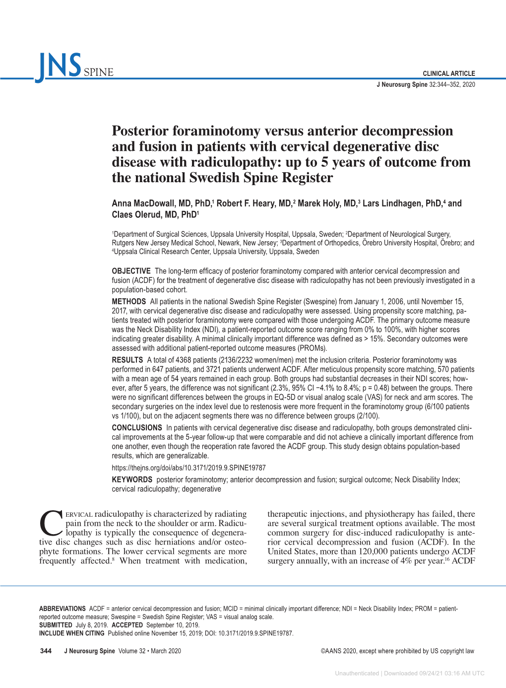 Posterior Foraminotomy Versus Anterior Decompression and Fusion