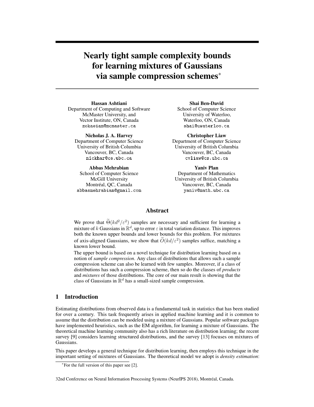 Nearly Tight Sample Complexity Bounds for Learning Mixtures of Gaussians Via Sample Compression Schemes∗