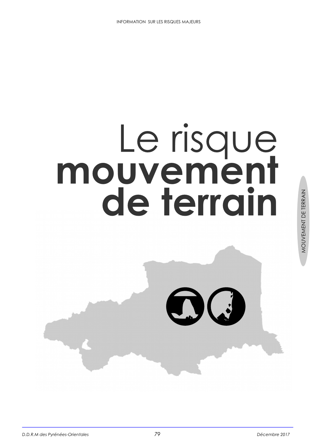 Le Risque Mouvement De Terrain, Consultez Les Sites Du Ministère De La Transition Écologique Et Solidaire (MTES)