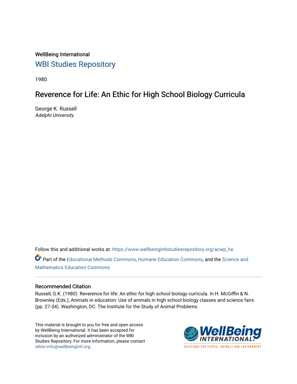 Reverence for Life: an Ethic for High School Biology Curricula