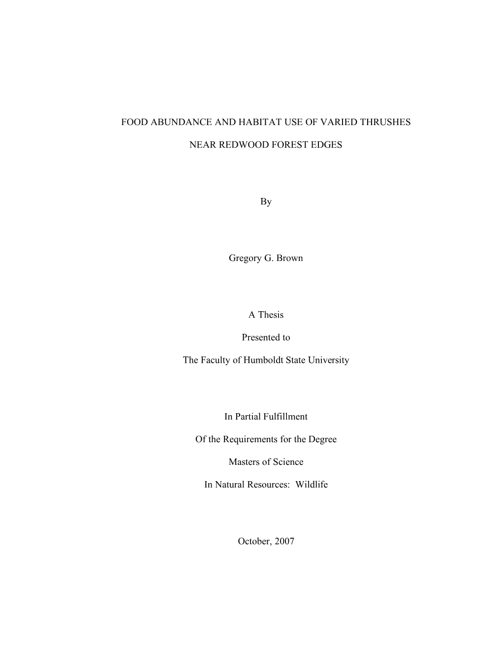 Food Abundance and Habitat Use of Varied Thrushes