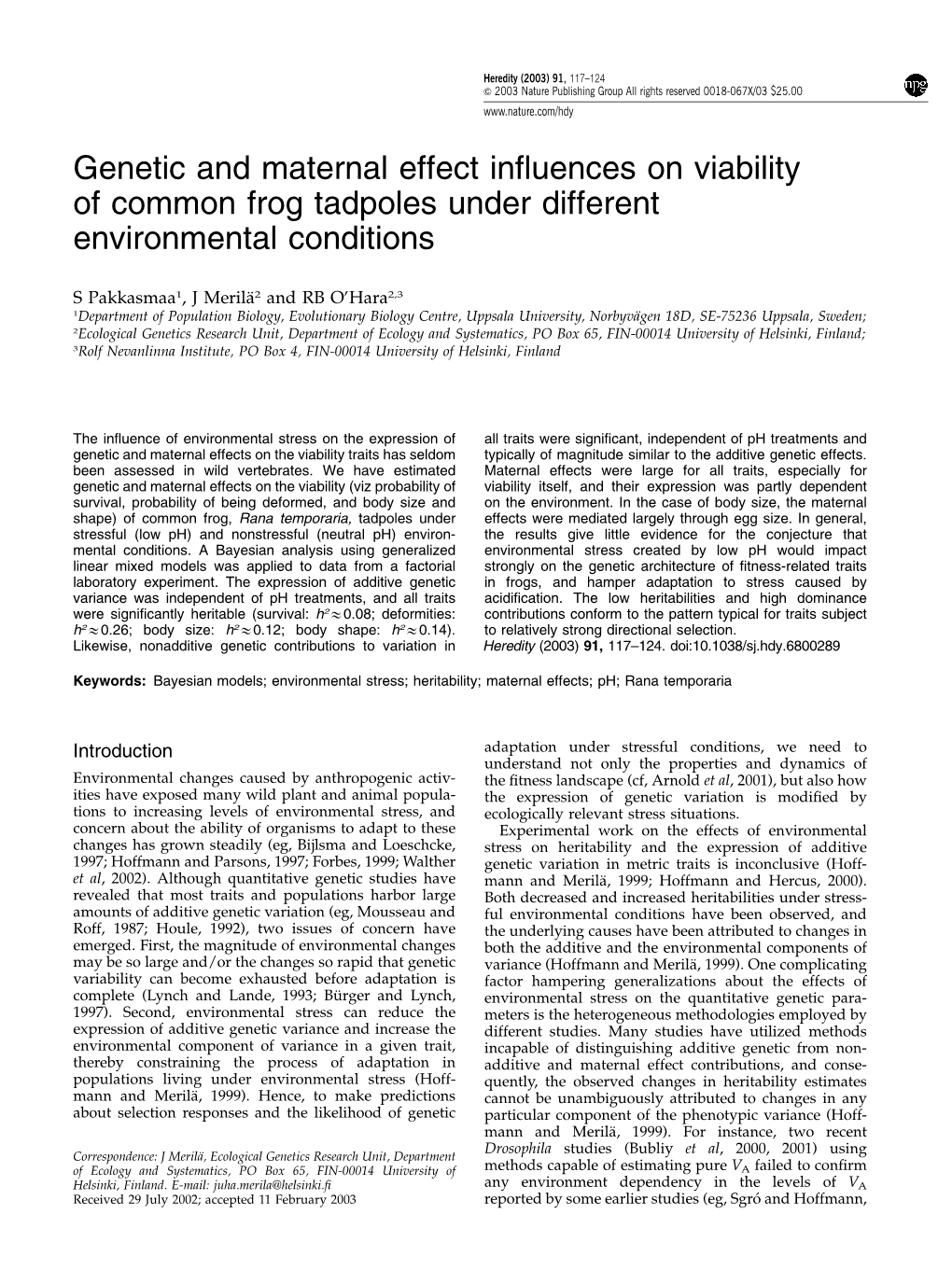 Genetic and Maternal Effect Influences on Viability of Common Frog