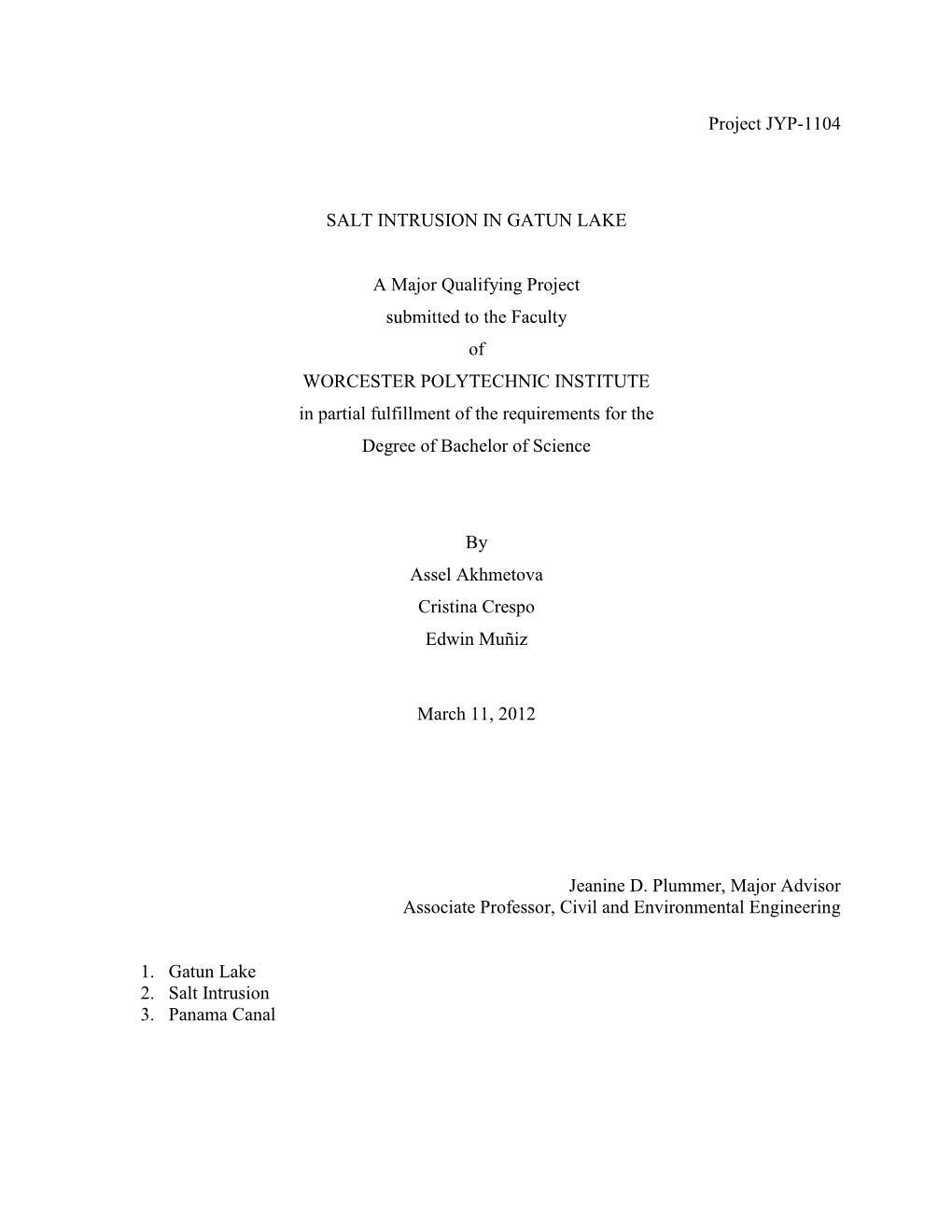 Project JYP-1104 SALT INTRUSION in GATUN LAKE a Major Qualifying