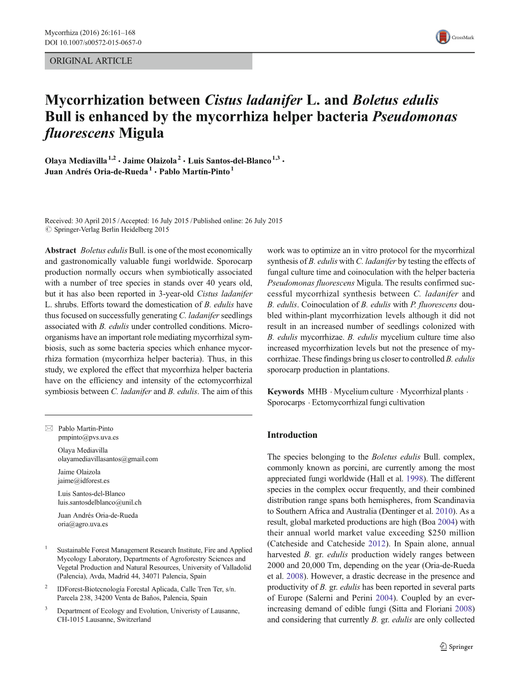 Mycorrhization Between Cistus Ladanifer L. and Boletus Edulis Bull Is Enhanced by the Mycorrhiza Helper Bacteria Pseudomonas Fluorescens Migula