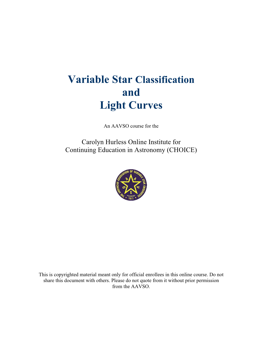 Variable Star Classification and Light Curves Manual