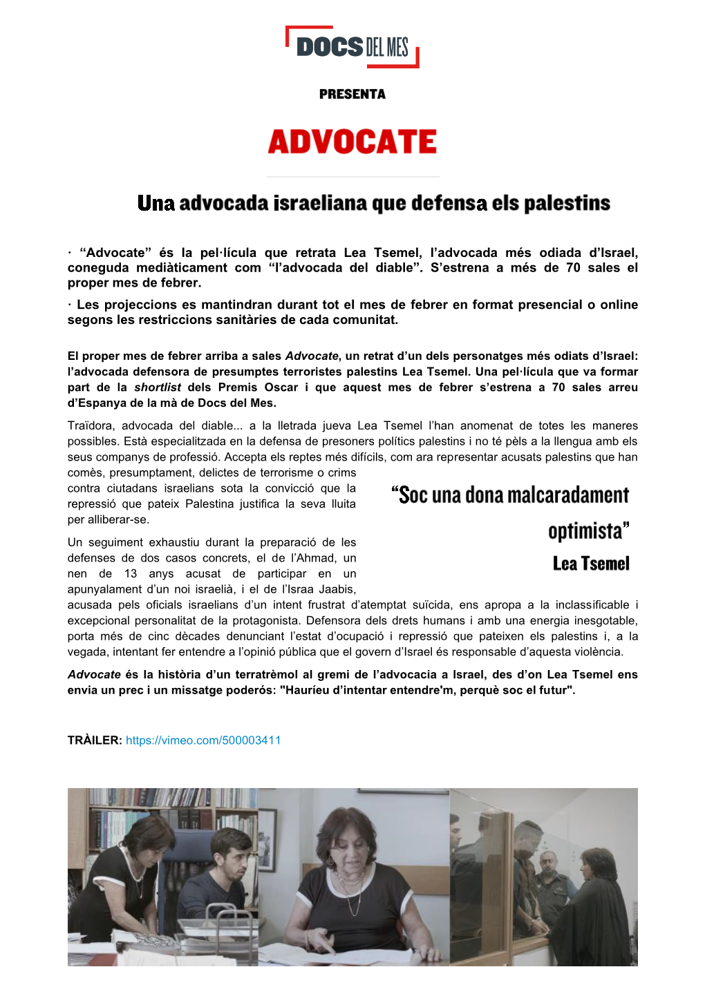 “Advocate” És La Pel·Lícula Que Retrata Lea Tsemel, L’Advocada Més Odiada D’Israel, Coneguda Mediàticament Com “L’Advocada Del Diable”