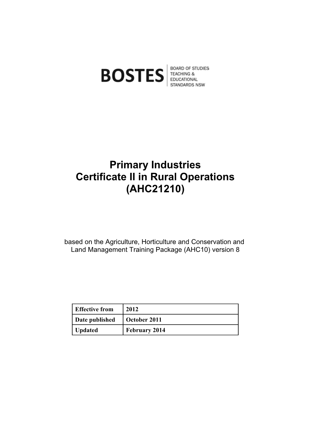 Primary Industries - Certificate II in Rural Operations (AHC21210)