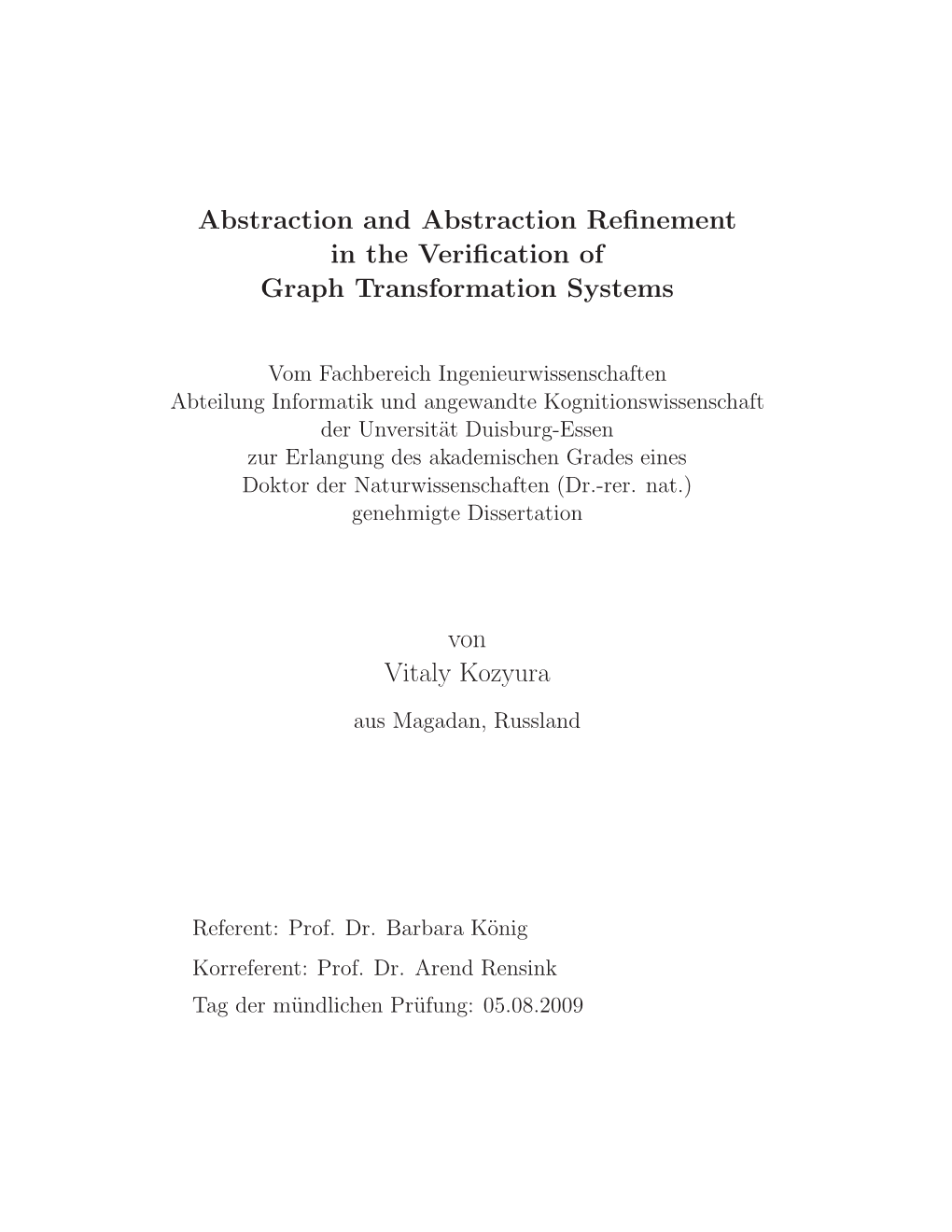 Abstraction and Abstraction Refinement in the Verification Of