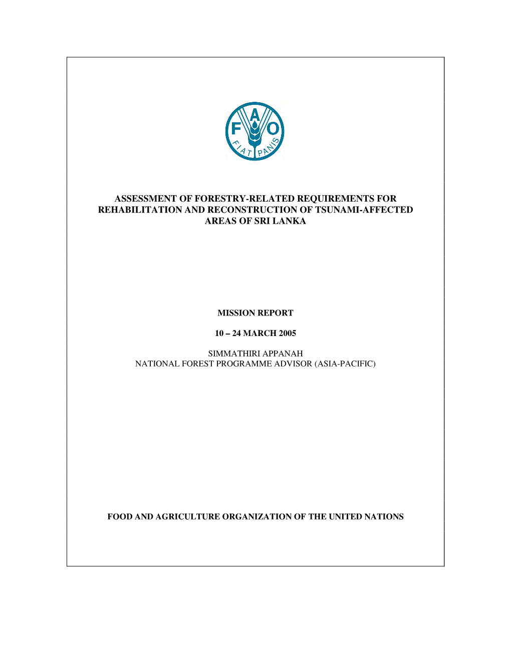 Assessment of Forestry-Related Requirements for Rehabilitation and Reconstruction of Tsunami-Affected Areas of Sri Lanka