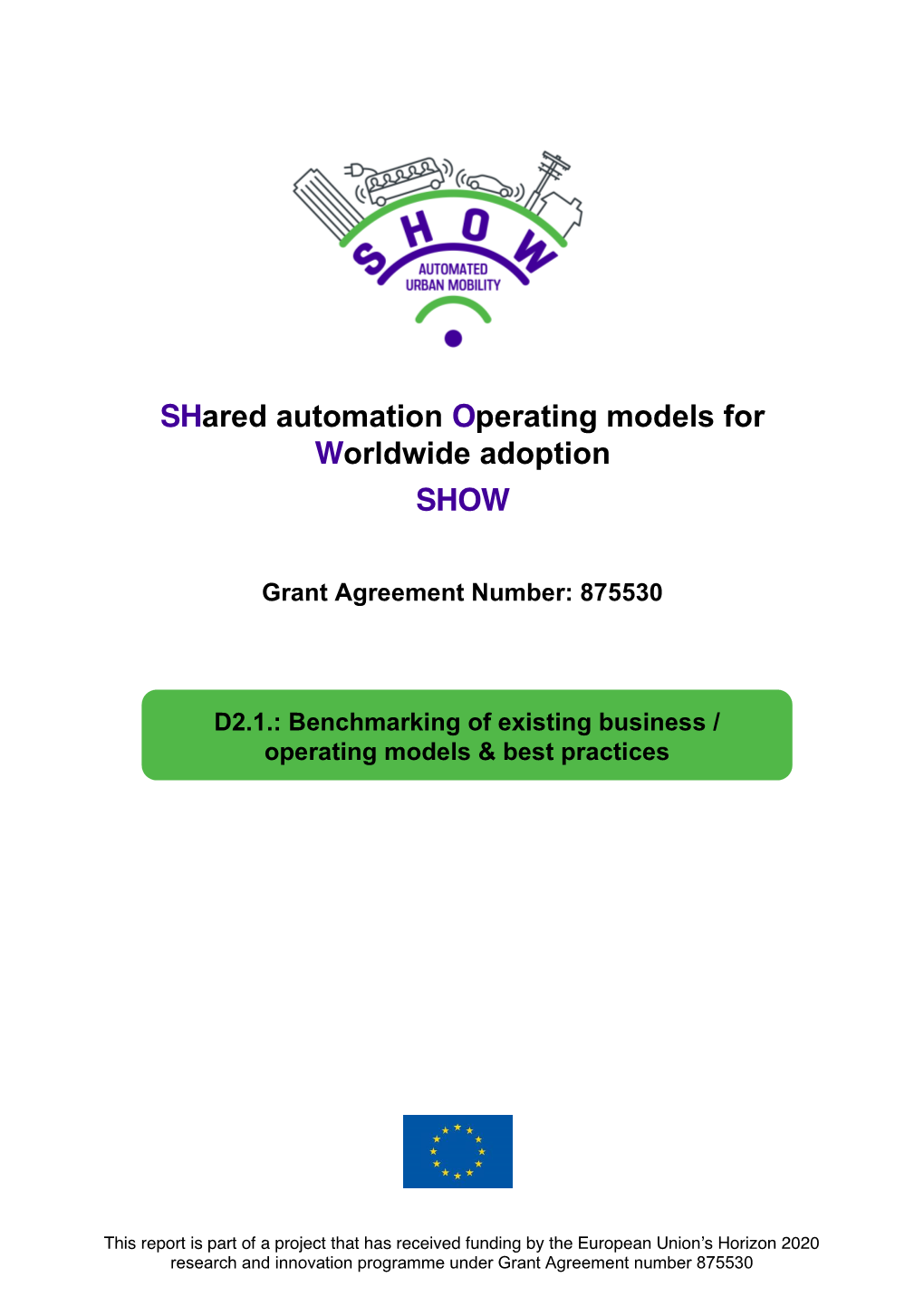 Benchmarking of Existing Business / Operating Models & Best Practices