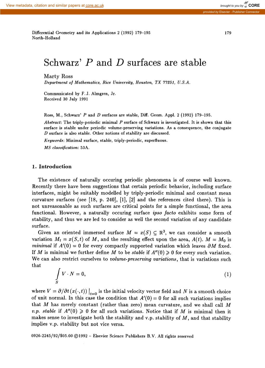 Schwarz' P and D Surfaces Are Stable